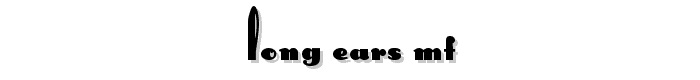 Long Ears MF font